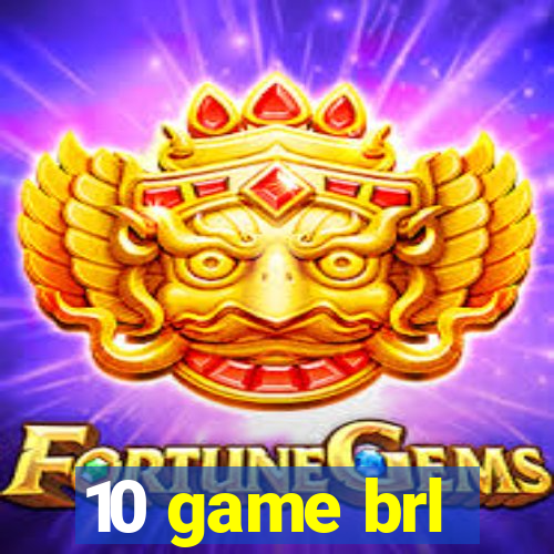 10 game brl